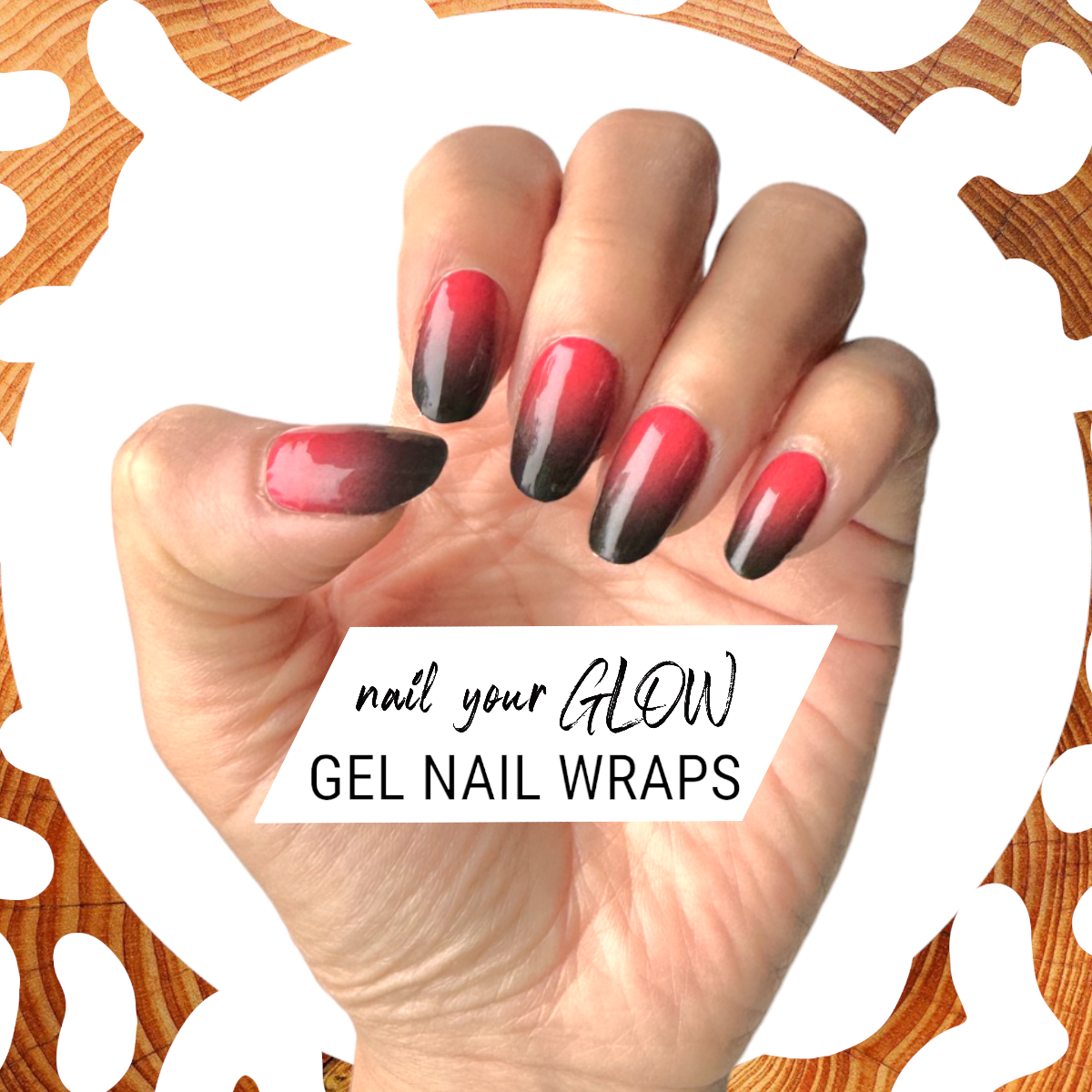 I AM MAGIC - 20 Gel Nail Wraps by Nail Your GLOW (Ombre Red to Black)